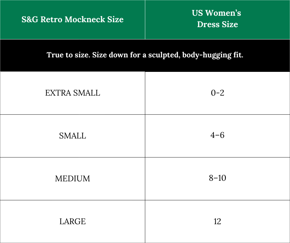 S&G's Retro Mockneck Size Chart