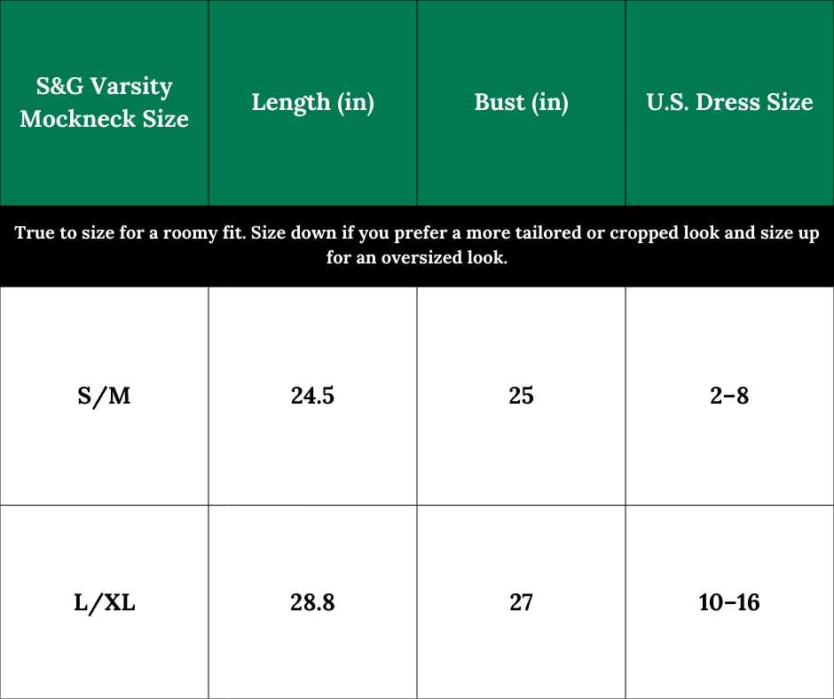 Size Chart for South & Green's Varsity Mockneck.