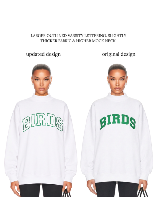 Updated vs. OG White Birds Varsity Mockneck from S&G 